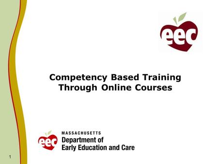 Competency Based Training Through Online Courses