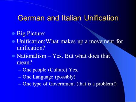 German and Italian Unification