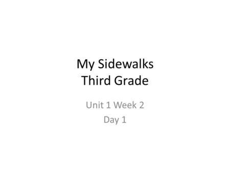 My Sidewalks Third Grade