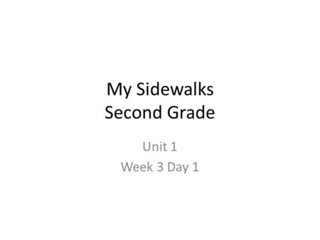 My Sidewalks Second Grade