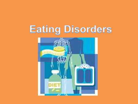 Myth Eating disorders affect only females. Fact Eating disorders affect females more than males, but males do develop eating disorders. Because of this.