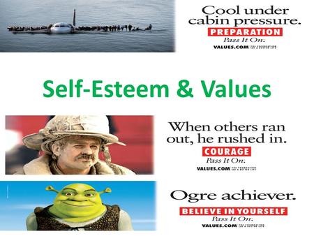 Self-Esteem & Values. Video Clips