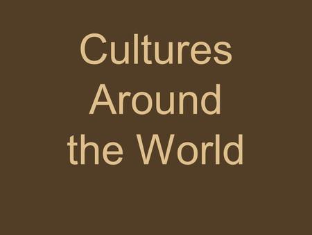 Cultures Around the World. American Holidays Fourth of July Christmas Halloween New Years Easter.