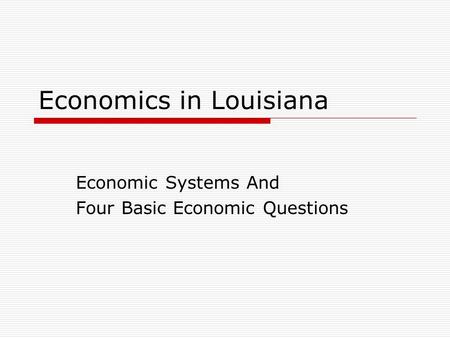 Economics in Louisiana