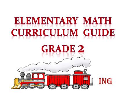 Elementary math Curriculum Guide Grade 2