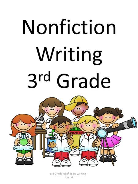 Nonfiction Writing 3rd Grade