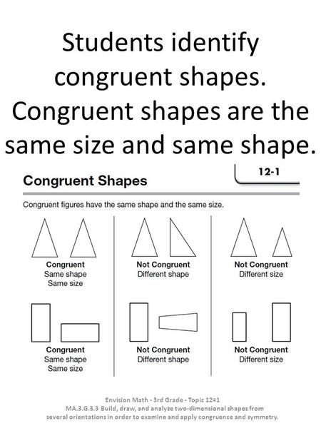 Students identify congruent shapes