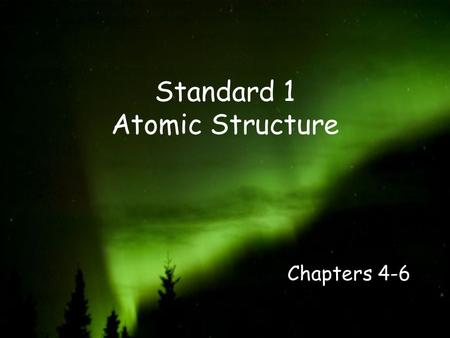 Standard 1 Atomic Structure