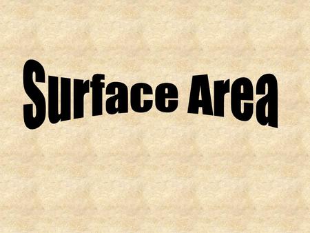 Surface Area.