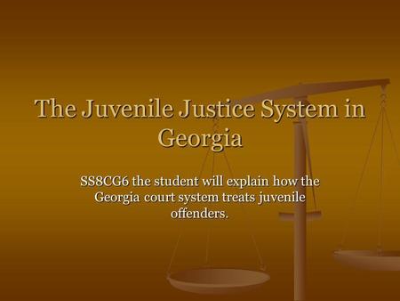 The Juvenile Justice System in Georgia