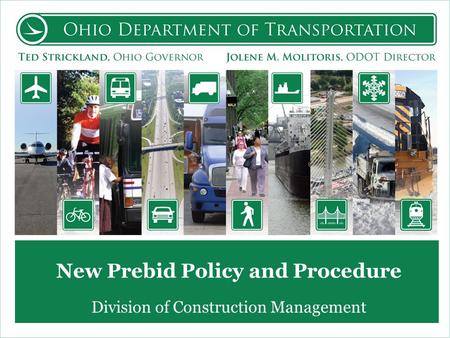 New Prebid Policy and Procedure Division of Construction Management.