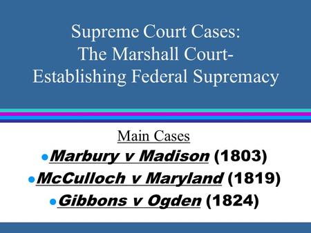 McCulloch v Maryland (1819)