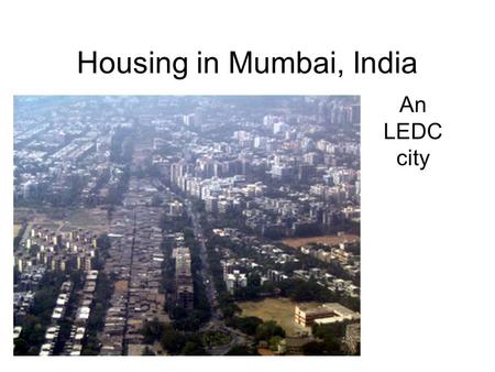 Housing in Mumbai, India