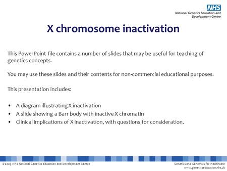 X chromosome inactivation