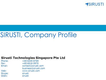 SIRUSTI, Company Profile