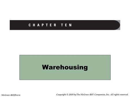 Warehousing McGraw-Hill/Irwin