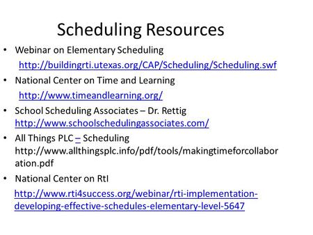 Scheduling Resources Webinar on Elementary Scheduling  National Center on Time and Learning.