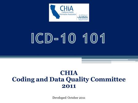 CHIA Coding and Data Quality Committee 2011