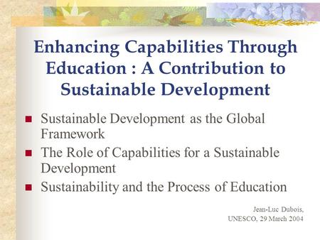 Sustainable Development as the Global Framework