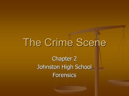 Chapter 2 Johnston High School Forensics
