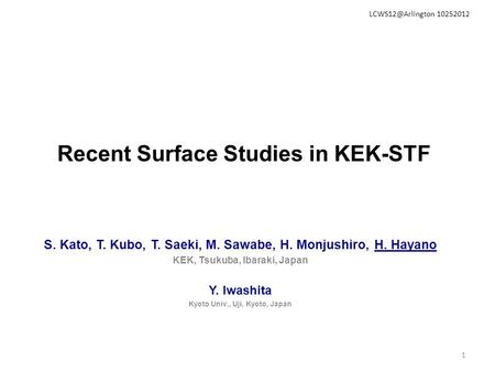 Recent Surface Studies in KEK-STF