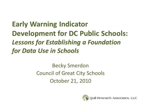 Becky Smerdon Council of Great City Schools October 21, 2010