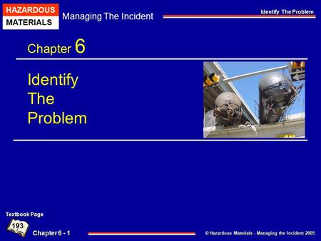 Chapter 6 Identify The Problem Textbook Page 193.