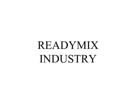 READYMIX INDUSTRY There are two main components in asphalt concrete: 1) the asphalt cement, or glue, and 2) the aggregates.