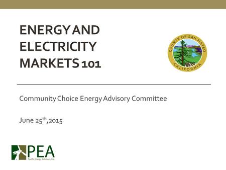 Energy and Electricity Markets 101