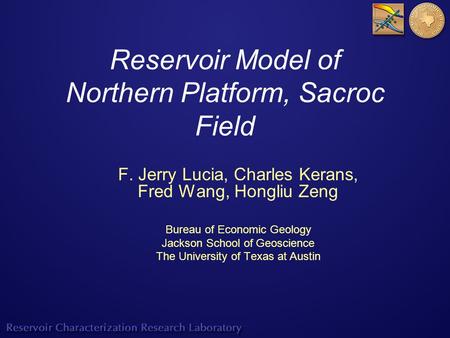 Reservoir Model of Northern Platform, Sacroc Field