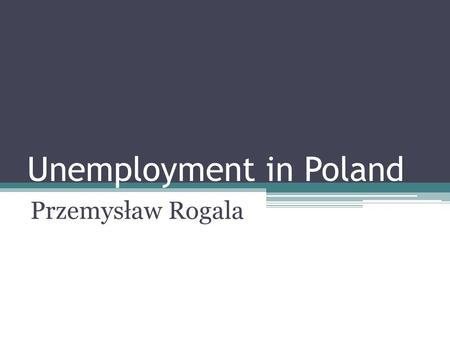 Unemployment in Poland