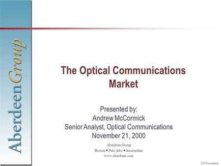 The Optical Communications Market