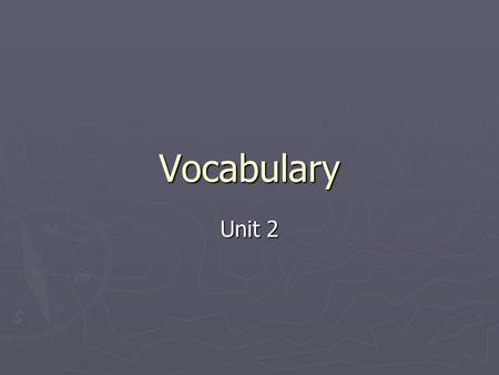 Vocabulary Unit 2. KAKOS KAKOS ► Definition:  Bad; harsh; ugly.