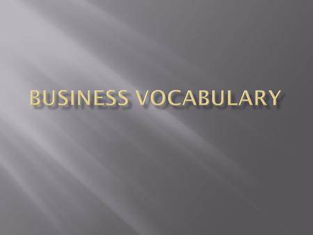 Business Vocabulary.