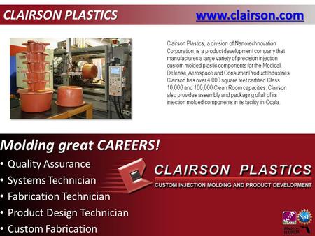 CLAIRSON PLASTICS www.clairson.com CLAIRSON PLASTICS www.clairson.com Clairson Plastics, a division of Nanotechnovation Corporation, is a product development.