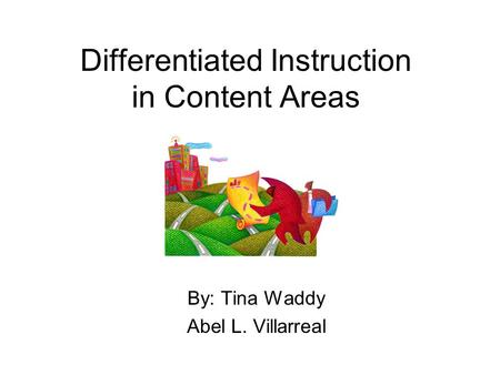 Differentiated Instruction in Content Areas