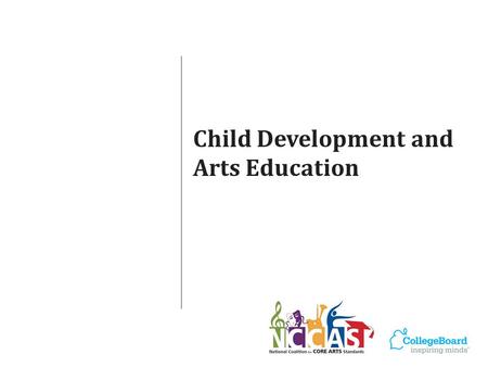 Child Development and Arts Education. Child Development Research.