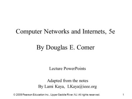 Computer Networks and Internets, 5e By Douglas E. Comer