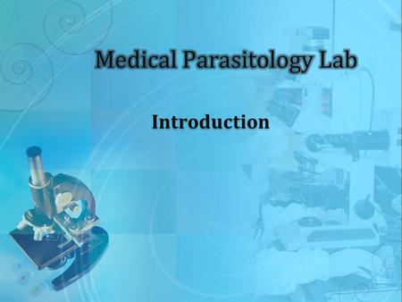 Medical Parasitology Lab