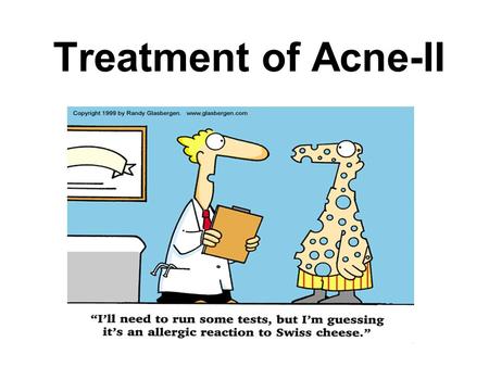 Treatment of Acne-II.