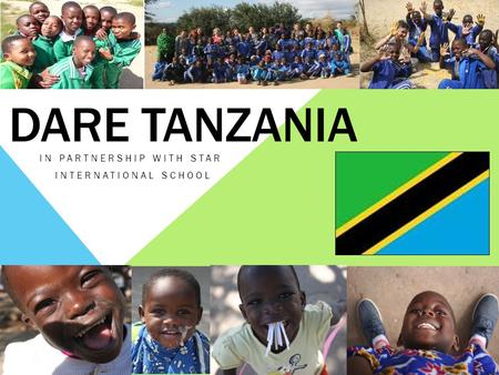 DARE TANZANIA IN PARTNERSHIP WITH STAR INTERNATIONAL SCHOOL.