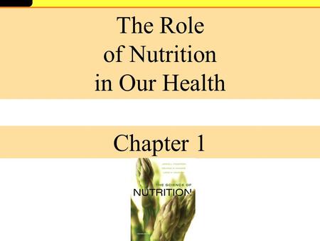 The Role of Nutrition in Our Health