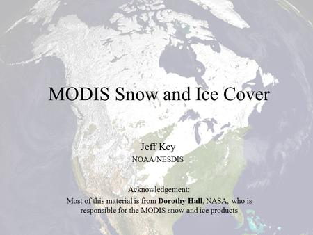 MODIS Snow and Ice Cover