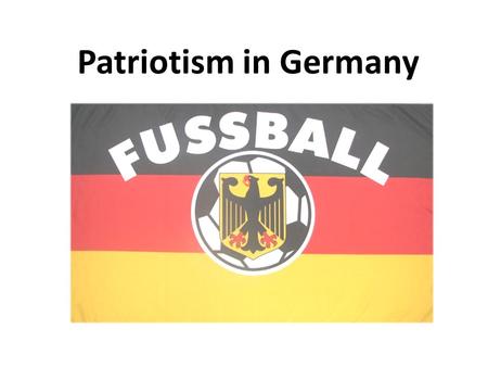 Patriotism in Germany. Thesis statement The collective German guilt following World War II and its repercussions, as described in three works by Günter.