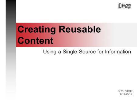 Creating Reusable Content