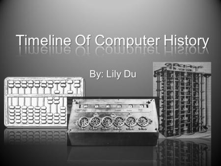 Timeline Of Computer History
