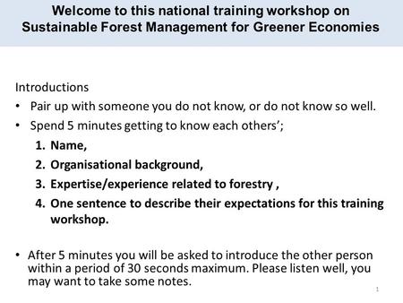 Welcome to this national training workshop on