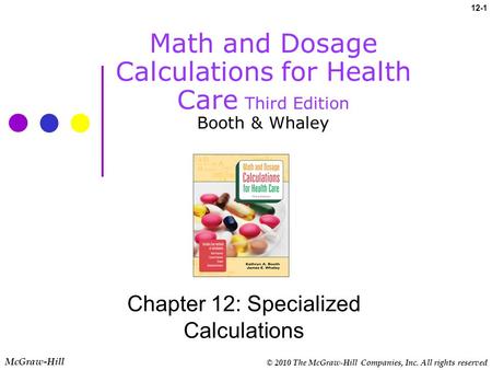 Chapter 12: Specialized Calculations