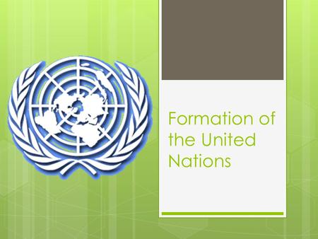 Formation of the United Nations