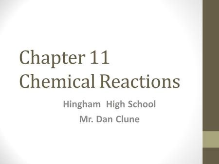 Chapter 11 Chemical Reactions